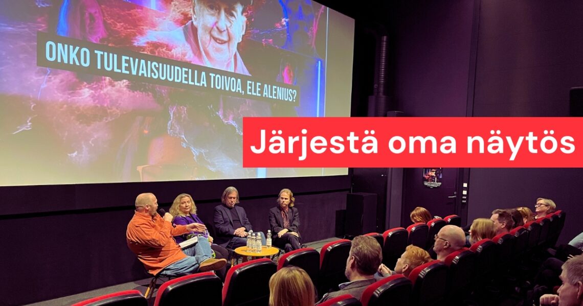 Elokuvateatteri, jonka valkokankaalla on teksti Onko tulevaisuudella toivoa, Ele Alenius. Valkokankaan edessä istuu neljä henkilöä paneelikeskustelussa. Katsomossa istuu yleisöä.